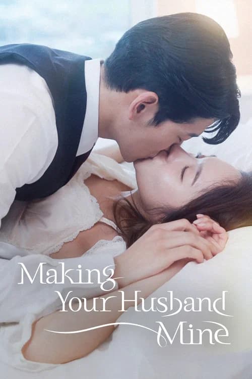 Making Your Husband Mine