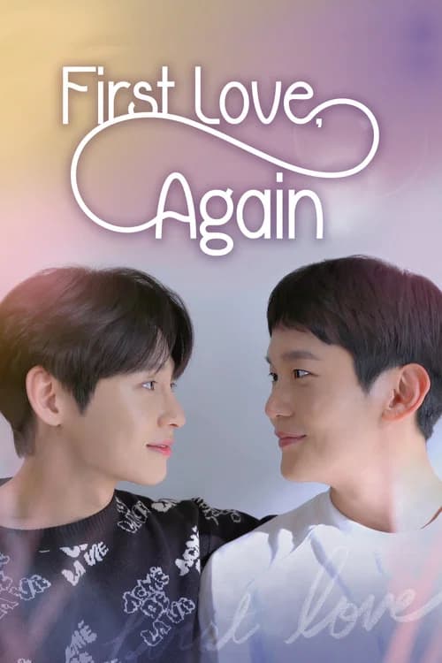First Love, Again